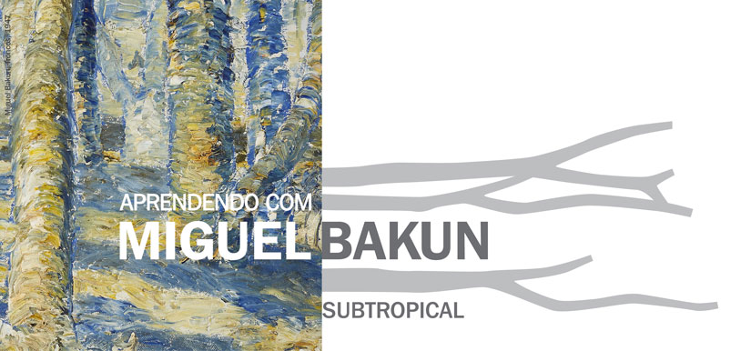 Aprendendo com Miguel Bakun: Subtropical