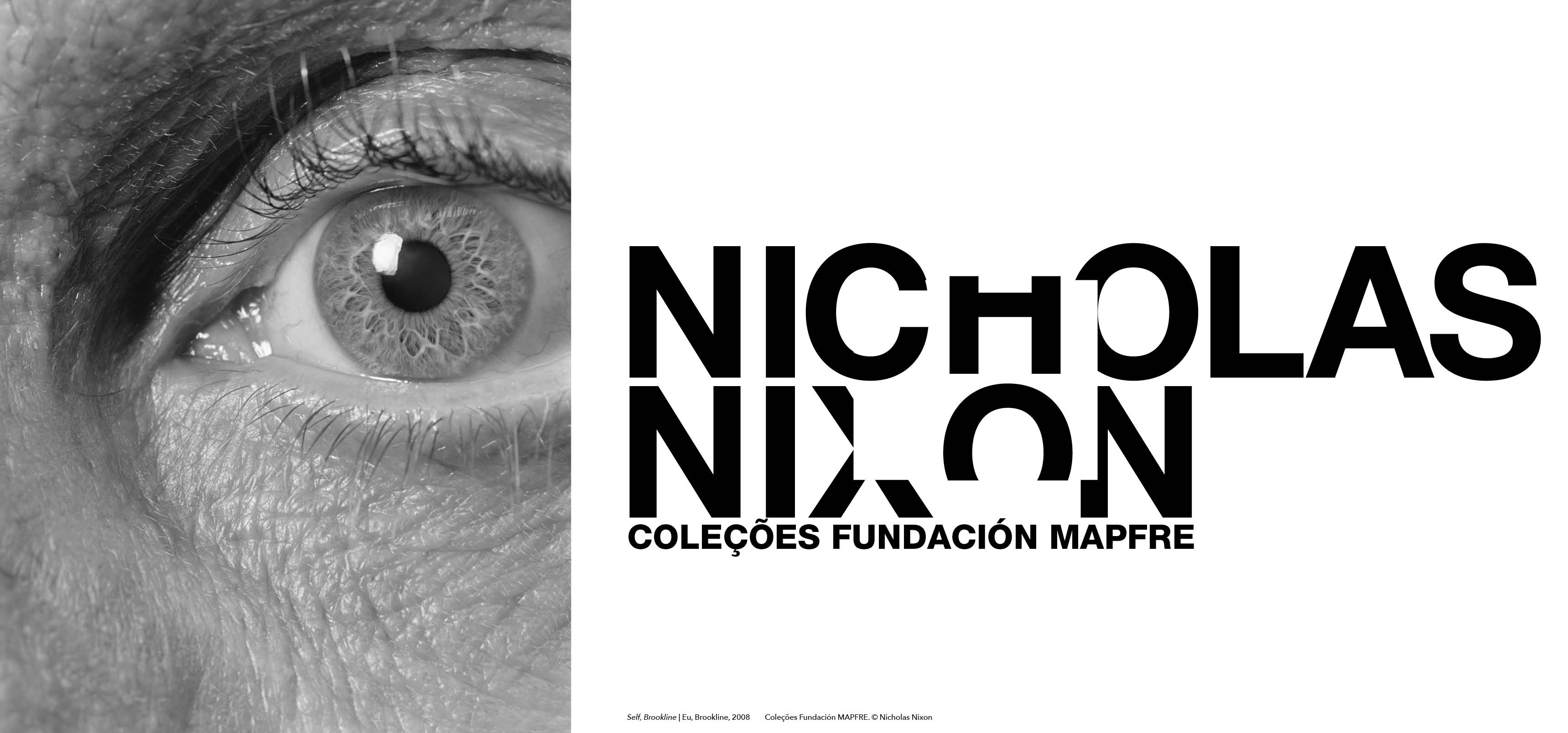 Nicholas Nixon - Coleções Fundación MAPFRE