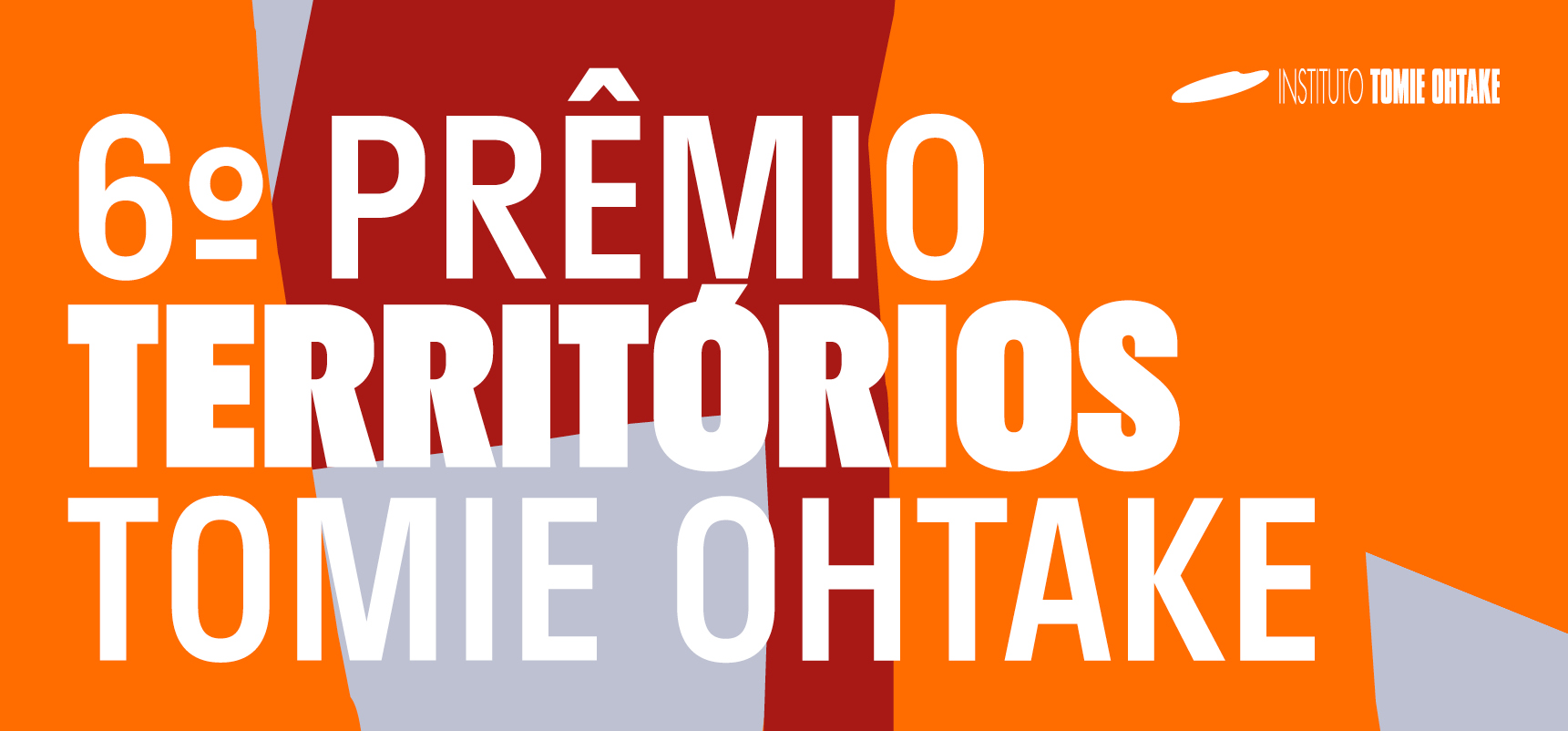 PRÊMIO TERRITÓRIOS TOMIE OHTAKE